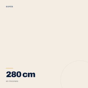 Marcador provisional con la medida del Sofá Alba: 280 cm por el lado largo, en rinconera